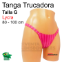 Tanga Trucadora Lycra Rosa Bicolor Talla G - Ivete