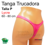 Tanga Trucadora Lycra Rosa Fuerte Estampada Talla PEQUEÑA