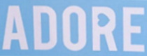 Adore